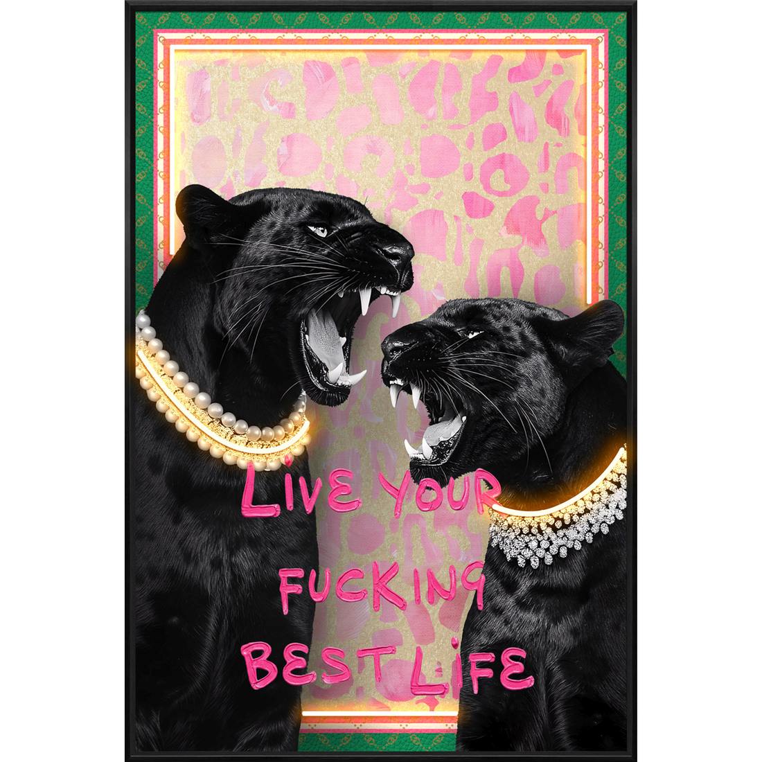 PALAIS ROYAL Quadro LED Pantere Nere Live Your F*** Best Life Stampa su Tela 60x90cm